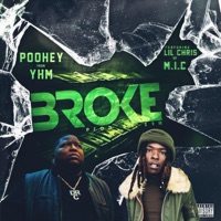 Broke (feat. Lil Chris) - Single - Hot Boy Poohey