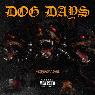 Dog Days - EP