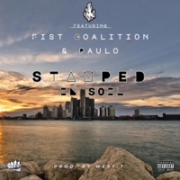 Stamped In Soil (feat. The Fist Coalition & Paulo) [Radio Edit] - Single - West T
