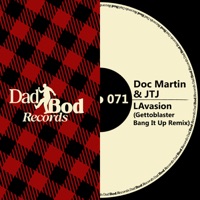 LAvasion (Gettoblaster Bang It Up Remix) - Single - Doc Martin & JTJ