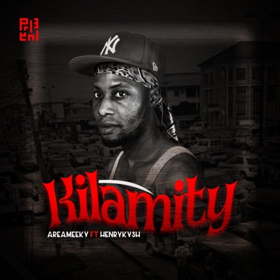 Kilamity (feat. HENRYKVSH) - Single