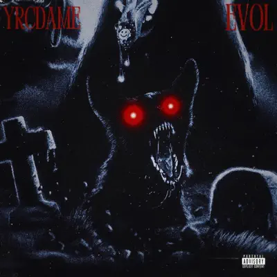 Yrcdame adlı sanatçının EVOL - Single albümünü dinle