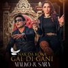 Nak Da Koka Gal Di Gani - Single