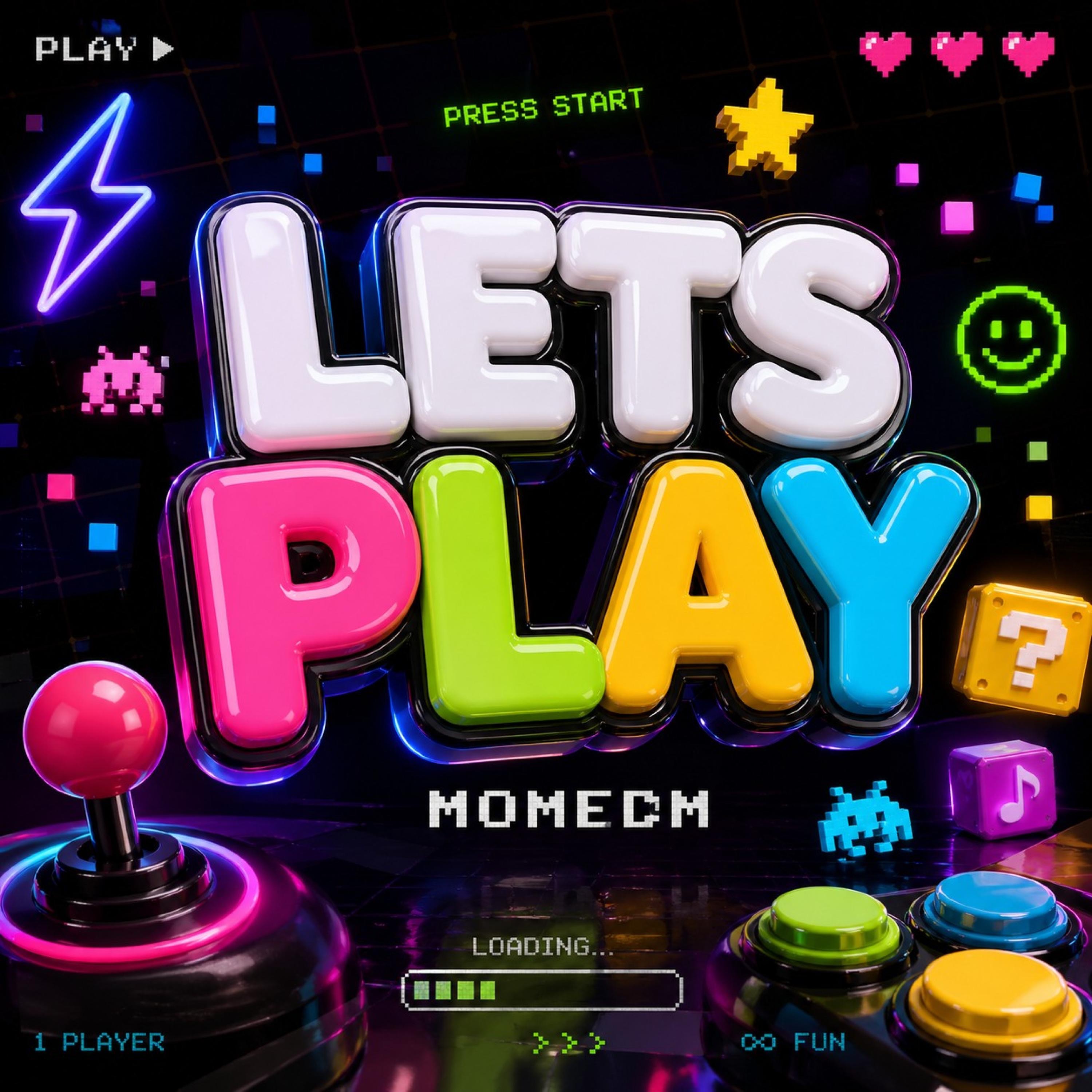 LETS PLAY
