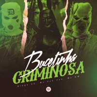 Bucetinha Criminosa - Single - Diego 22 & Mc Vuk Vuk