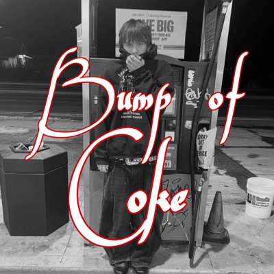 Bump of Coke - Single