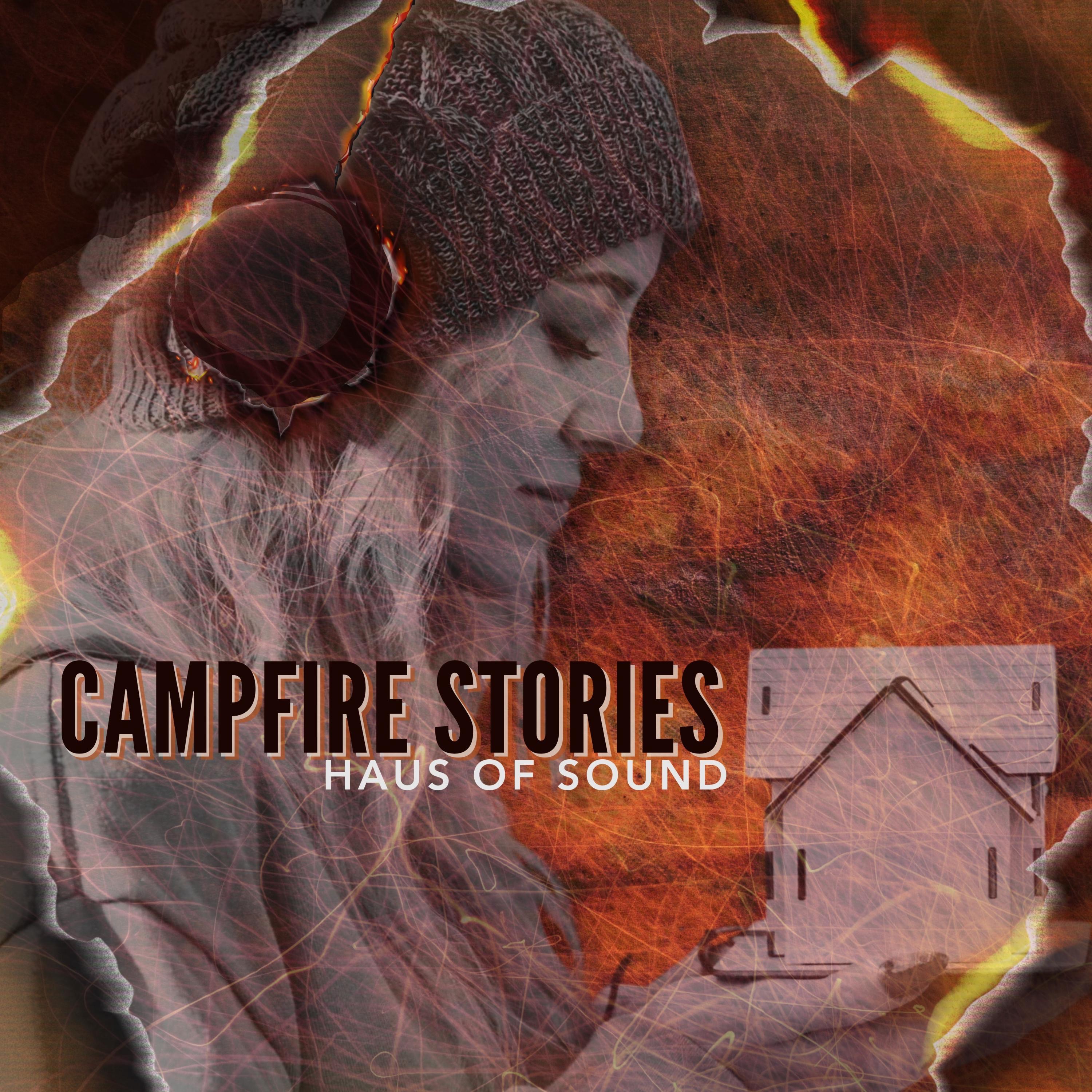Campfire Stories