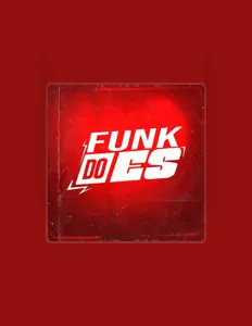 收听 funk do es、观看音乐视频、阅读小传、查看巡演日期等 ！