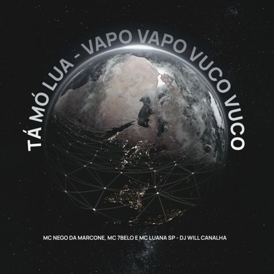 Tá Mó Lua - Vapo Vapo Vuco Vuco - Single