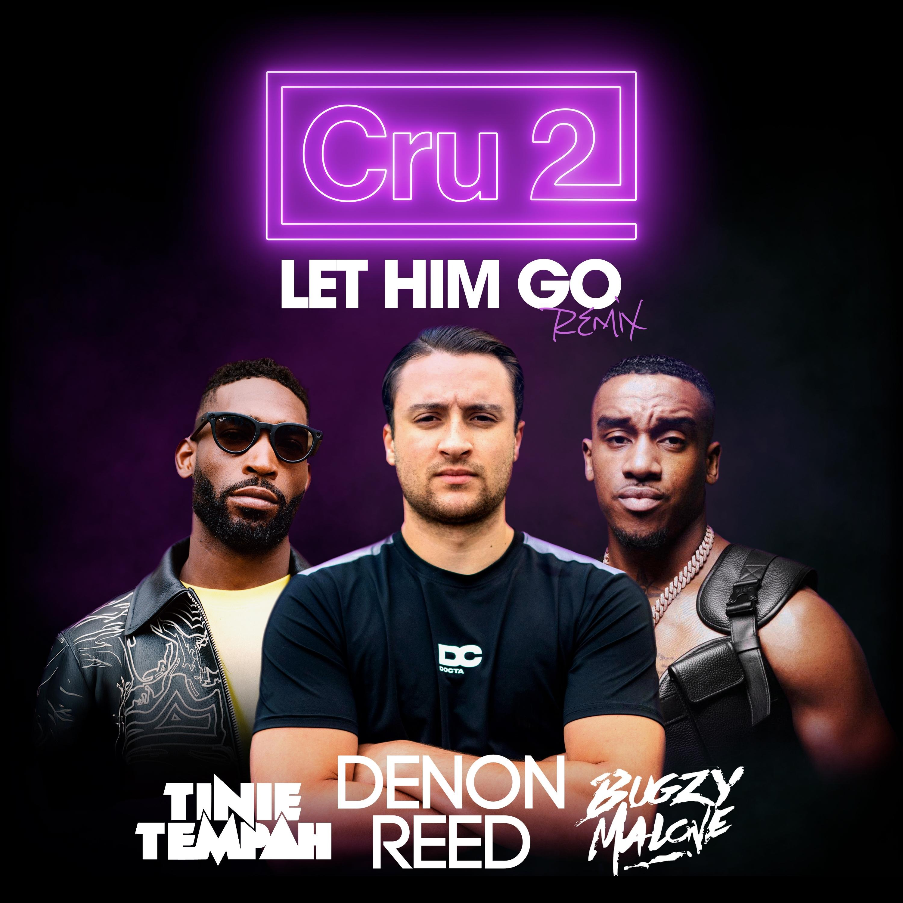 Let Him Go (Remix) - Single