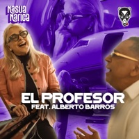 El Profesor (feat. Alberto Barros) - Single - Nasua Narica