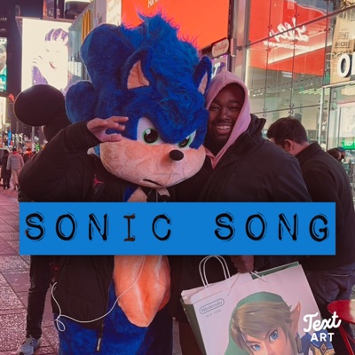 Sonic Song (prod. King Cudjoe) - Single