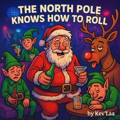 The North Pole Knows How To Roll - EP