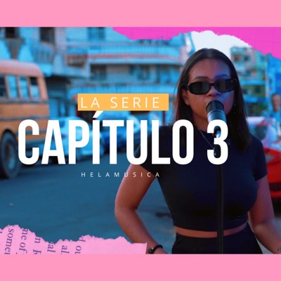 La Serie (Capitulo 3) - Single