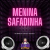 Menina Safadinha - Single