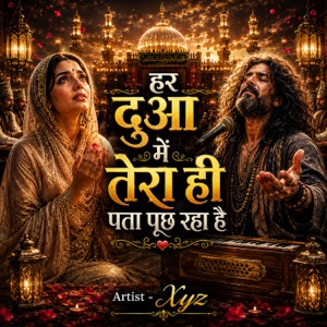 Har Dua Mein Tera Hi Pata Poocha Hai | Soulful Sufi Qawwali 2026 - Single