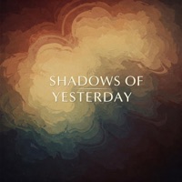 Shadows of Yesterday - Single - Kiralee & danxkim