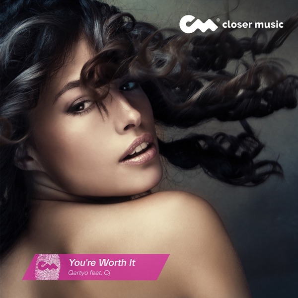 You're Worth It (feat. Cj)