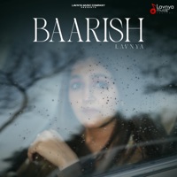 Baarish - Single - Lavnya