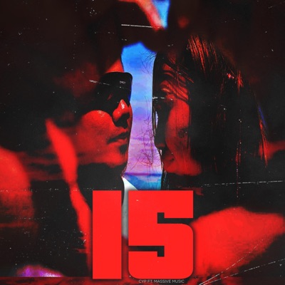15 (feat. Massive Music) - Single