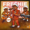 Freshie & Noize Boyz - Life Of The Party artwork