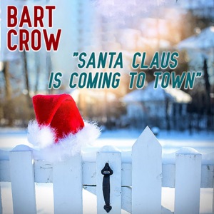 Santa Claus Is Coming To Town - Single