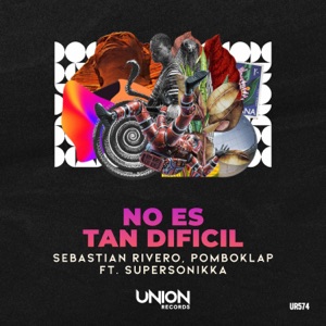 No Es Tan Difícil (feat. SUPERSONIKKA) - Single