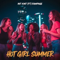 Hot Girl Summer (feat. Rampage The Last Boyscout) - Single - Int Kint
