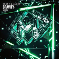 Gravity - Single - All3n & Kruky