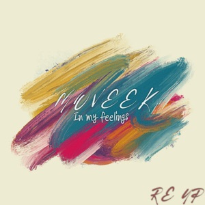 In My Feelings (Re Up) [feat. Rose Royce, Snap! & SNAP!]