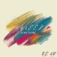 In My Feelings Re Up feat Rose Royce SNAP Single