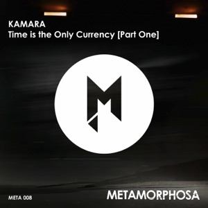 Time is the Only Currency (Part One) - Single