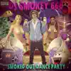 Dj Smokey - Smoked Out Positive Squad
