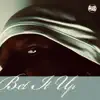 Bet It Up