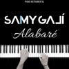 Alabaré (Piano Instrumental) - Single
