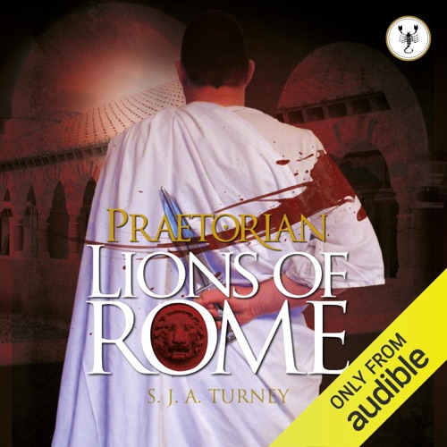 Lions of Rome: Praetorian, Book 4 (Unabridged) cover