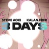 3 Days (Steve Aoki Hyro Energy Remix) [feat. Kalan.FrFr] cover art