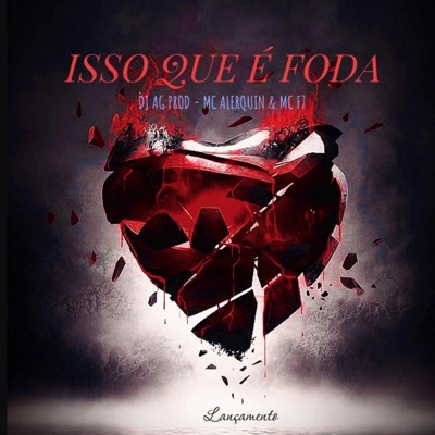 Isso Que é Foda - Single
