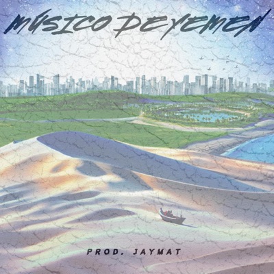 MÚSICO DE YEMEN - Single