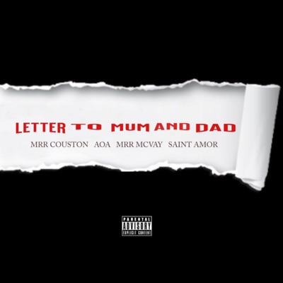 Letter To Mum And Dad (feat. AOA, Mrr McVay & Saint Amor) - Single