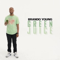 Green Juice - Brando Young