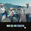 No Es Mi Culpa