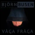 VÅGA FRÅGA