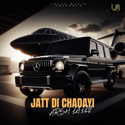 Jatt Di Chadayi - Single