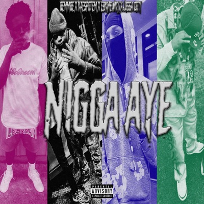 Nigga Aye (feat. Kaespotem, EbkNewky & JiggaCity) - Single