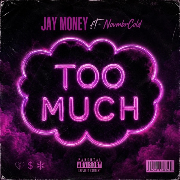 Too Much (feat. NovmbrCold)