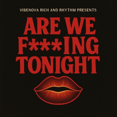 Are we fucking tonight - Single