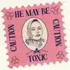 Toxic!