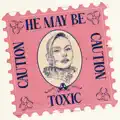 Toxic!