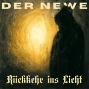 Rückkehr ins Licht (Underground Remix) - Der Newe